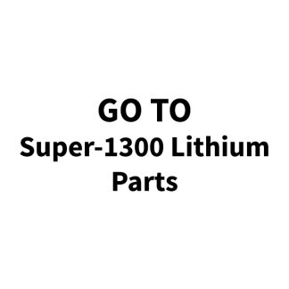 Super-1300 Lithium Parts